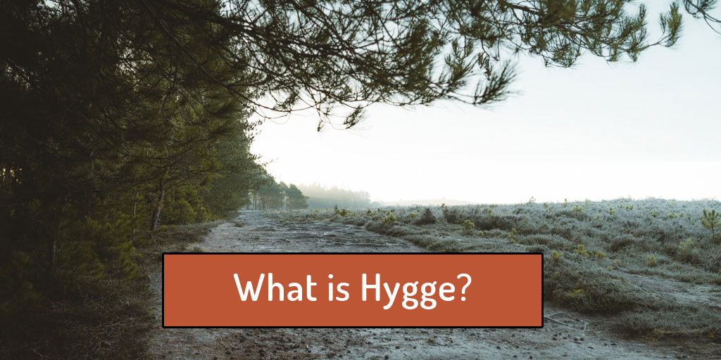 what is hygge