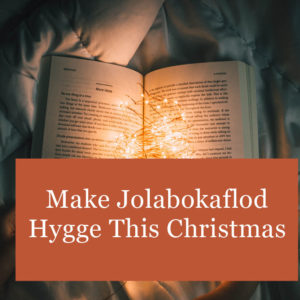 make jolabokaflod hygge this christmas