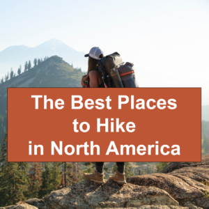North America Hiking Trails