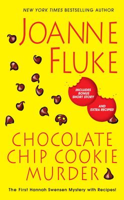 Chocolate Chip Cookie Murder by Joanna Fluke