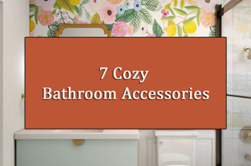 accessories for a cozy bathroom