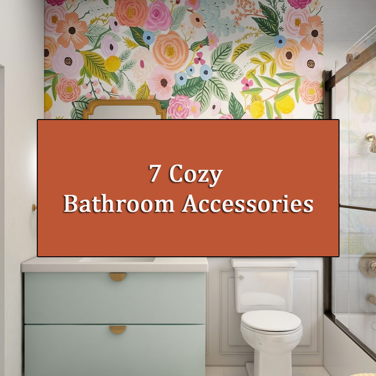 7 Cozy Bathroom Accessories