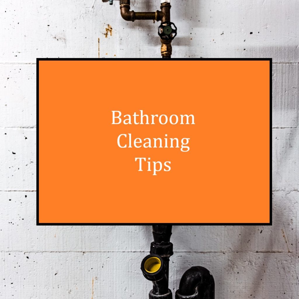 Bathroom Cleaning Tips Hygge Zone